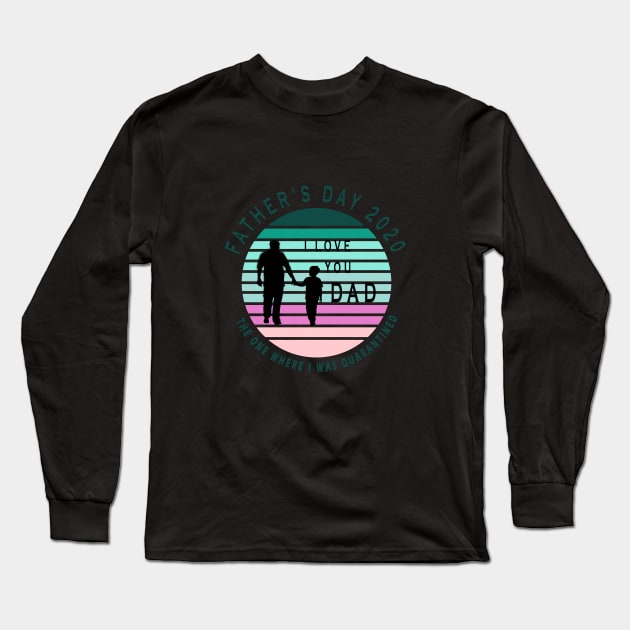 father's day 2020 Long Sleeve T-Shirt by Fancy store